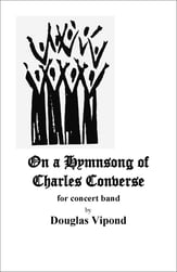On a Hymnsong of Charles Converse Concert Band sheet music cover